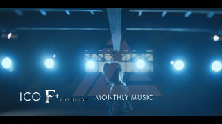MONTHLY MUSIC【ICO / Magnus】